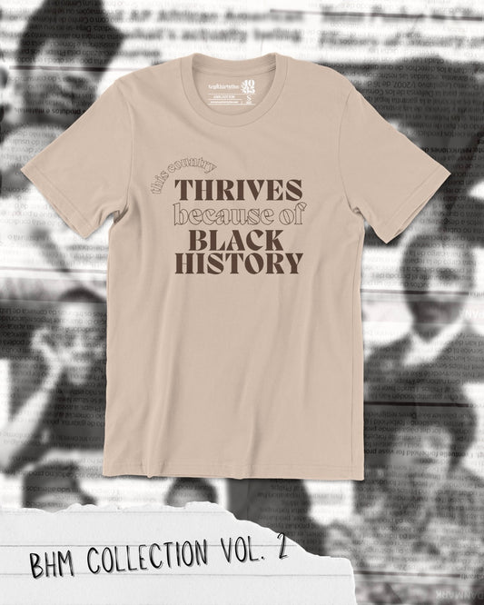 'THRIVES' BHM COLLECTION TEE