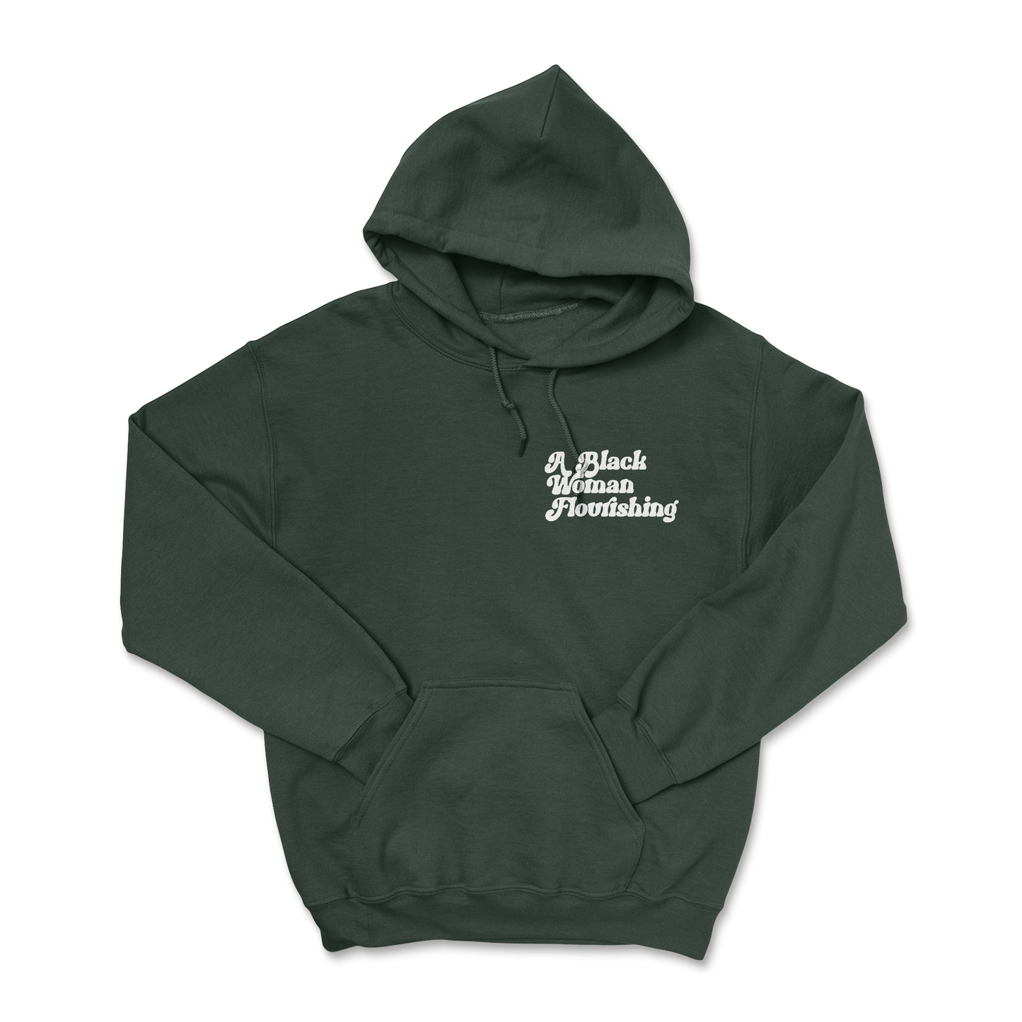 'BLACK WOMAN FLOURISHING' HOODIE